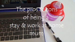 The pros & cons of being a stay & work at home mum featured