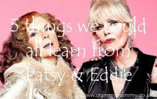 5 things we could all learn from Patsy & Eddie