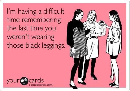 black-leggings-meme - Confessions Of A Crummy Mummy