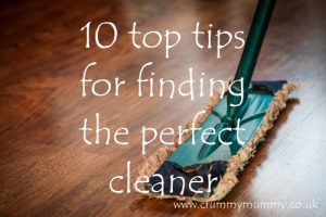 10 top tips for finding the perfect cleaner
