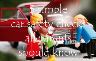 5 simple car safety checks all parents should know