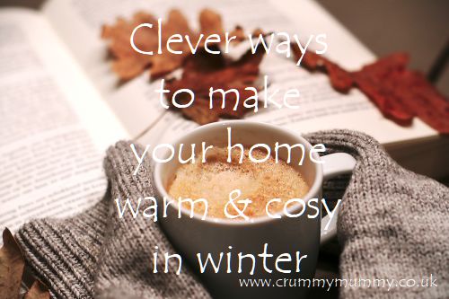 Clever ways to make your home warm & cosy in winter