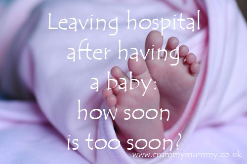Leaving hospital after having a baby 