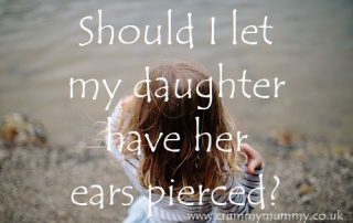 Should I let my daughter have her ears pierced?