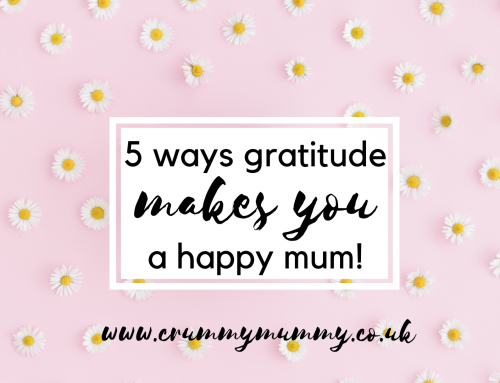 5 ways gratitude makes you a happy mum!