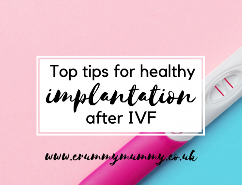 Top tips for healthy implantation after IVF